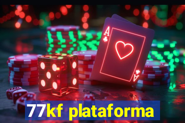 77kf plataforma